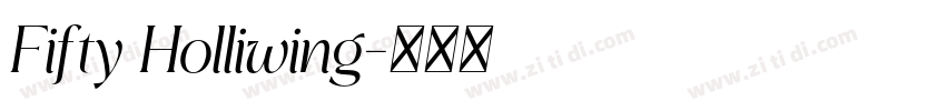 Fifty Holliwing字体转换